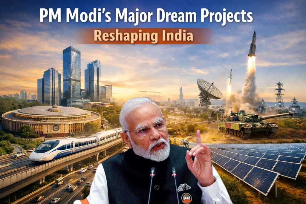 PM Modi’s Major Dream Projects Reshaping India