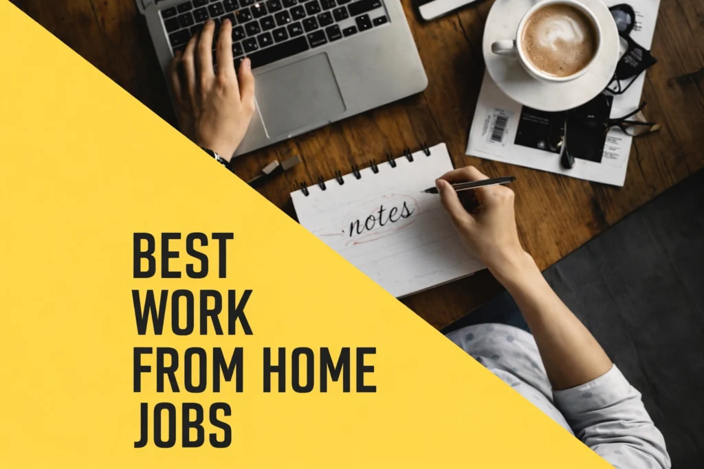Best Work From Home Jobs in 2026
