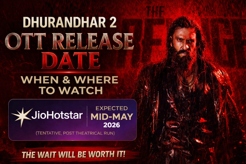 Dhurandhar 2 OTT Release Date