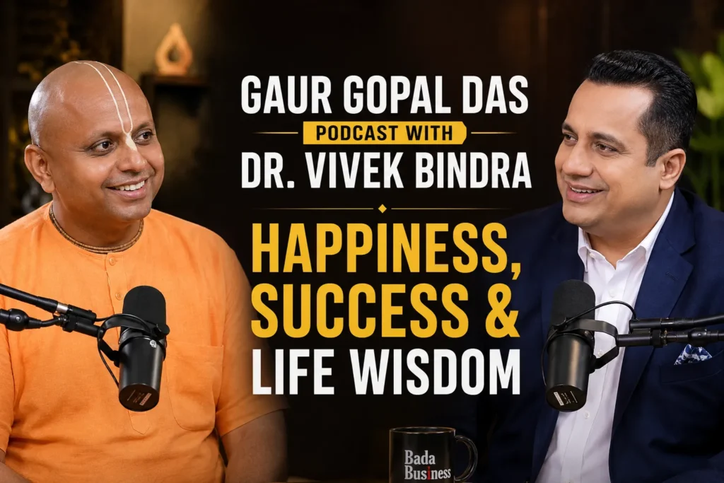 Gaur Gopal Das Podcast with Dr. Vivek Bindra – Happiness, Success & Life Wisdom