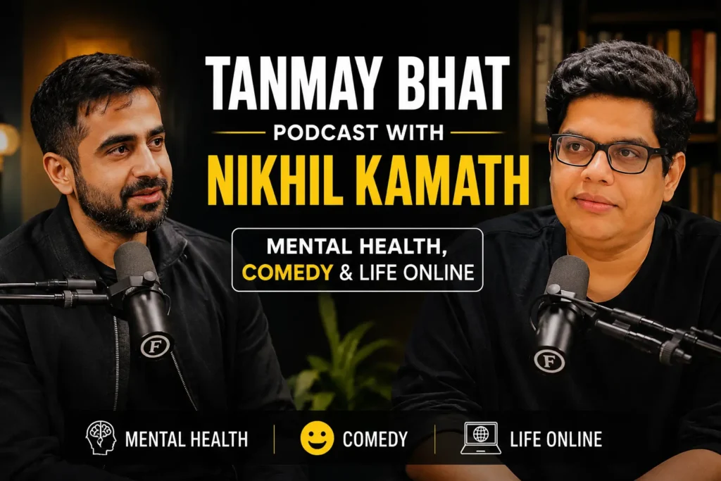 Tanmay Bhat Podcast with Nikhil Kamath – Mental Health, Comedy & Life Online