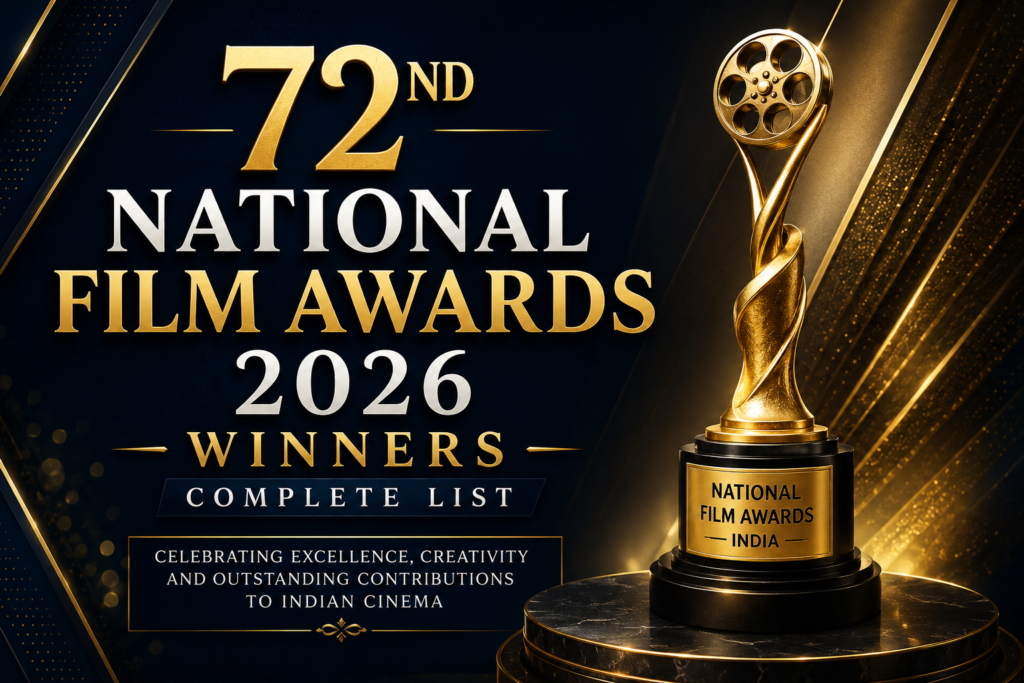 72nd National Film Awards 2026 Winners: Complete List