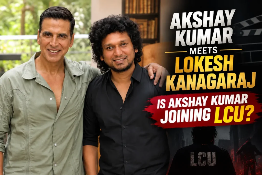 Akshay Kumar Meets Lokesh Kanagaraj: Is Akshay Kumar Joining LCU?